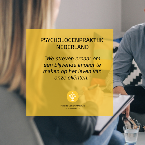 Psychologenpraktijk Nederland - Onze visie voor geestelijke gezondheidszorg